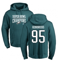 Nike Philadelphia Eagles #95 Mychal Kendricks Green Super Bowl LII Champions Pullover Hoodie